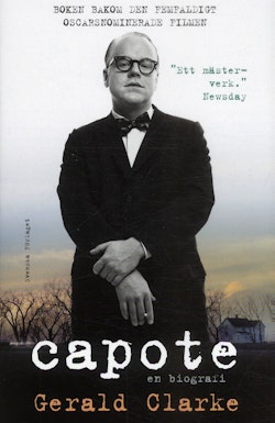 Capote : en biografi