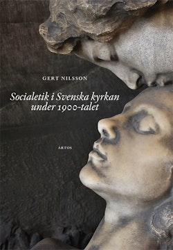 Socialetik i Svenska kyrkan under 1900-talet