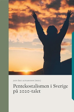 Pentekostalismen i Sverige på 2020-talet