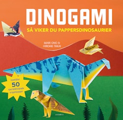 Dinogami : så viker du pappersdinosaurier