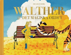 Walther och det magiska ordet