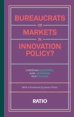 Bureaucrats or markets in innovation policy?