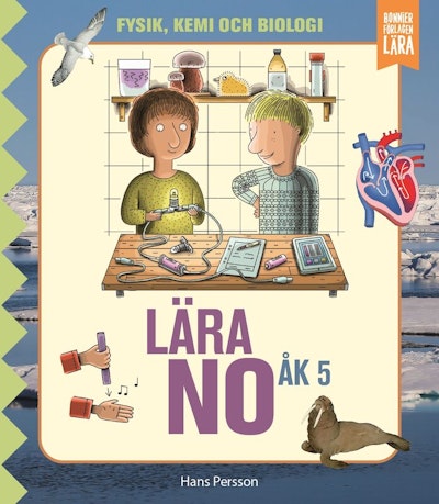 Lära NO åk 5 - Grundbok