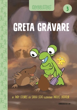 Idbybiblioteket - Greta Grävare