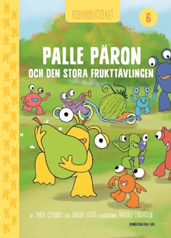Idbybiblioteket - Palle Päron och Den stora frukttävlingen