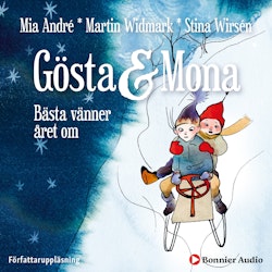 Gösta och Mona : bästa vänner året om