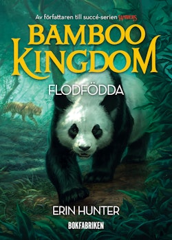 Bamboo Kingdom 1. Flodfödda