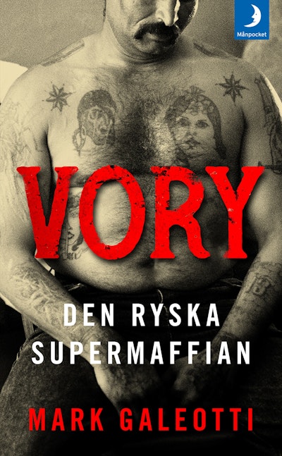 Vory : den ryska supermaffian