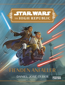 The High Republic 2. Fienden anfaller