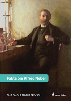 Fakta om Alfred Nobel