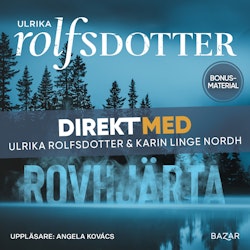 Bonusmaterial: DIREKT MED Ulrika Rolfsdotter