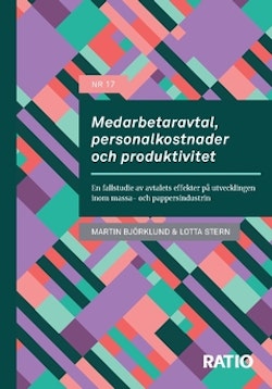 Medarbetaravtal, personalkostnader och produktivitet : en fallstudie av avtalets effekter på utvecklingen inom massa- och pappersindustrin