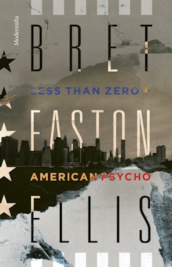 Less Than Zero / American Psycho