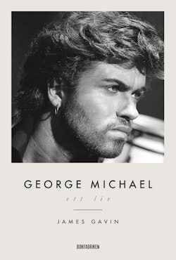 George Michael: Ett liv.