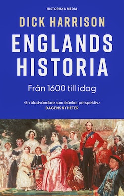 Englands historia. Del 2, Från 1600 till idag