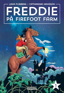 Freddie på Firefoot farm. Vol 1