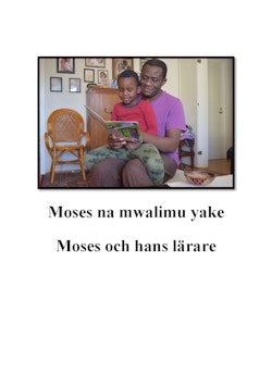Moses och hans lärare = Moses na mwalimu yake