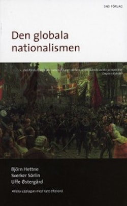 Den globala nationalismen : nationalstatens historia och framtid