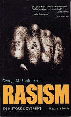 Rasism : en historisk översikt