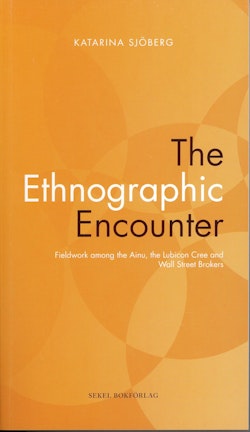 The Ethnographic Encounter