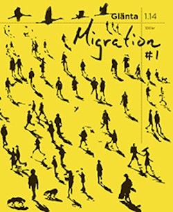 Glänta 1(2014) Migration 1