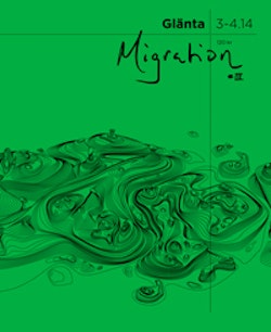 Glänta 3-4(2014) Migration 3