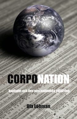 Corpo Nation - Kapitalet och den postnationella välfärden