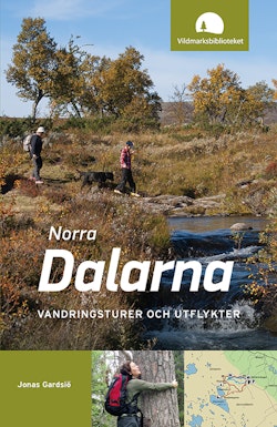 Norra Dalarna : vandringsturer och utflykter