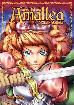 Sword princess Amaltea. Bok 1