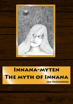 Inanna-myten : The Myth of Inanna