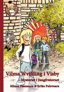 Vilma Wvilding i Visby : mysteriet i Jungfrutornet