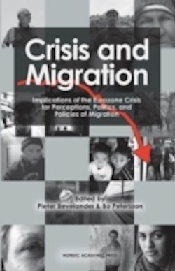 Crisis and migration : implications of the Eurozone crisis for perceptions, politics, and policies of migration