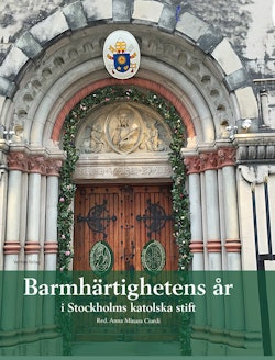 Barmhärtighetens år i Stockholms katolska stift