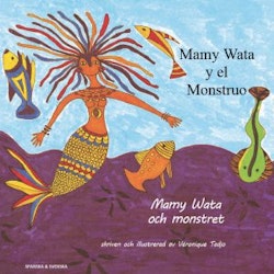 Mamy Wata och monstret (spanska och svenska)