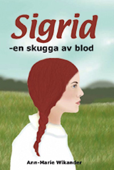Sigrid : en skugga av blod