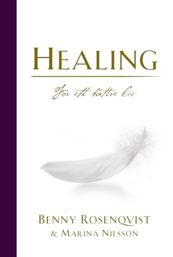 Healing : för ett bättre liv