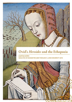 Ovid's Heroides and the Ethopoeia
