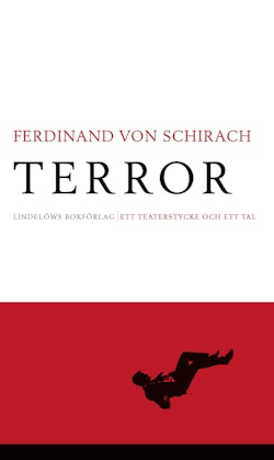 Terror : ett teaterstycke och ett tal