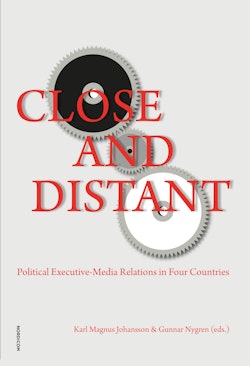 Close and distant : political executive - media relations in four countries