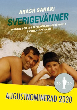Sverigevänner : historien om hur pappa och jag försökte bli svenskast på Tjörn