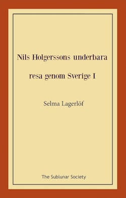 Nils Holgerssons underbara resa genom Sverige I