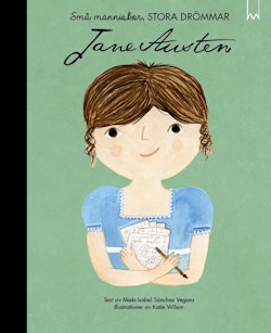 Små människor, stora drömmar. Jane Austen