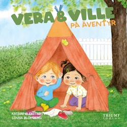 Vera och Ville på äventyr