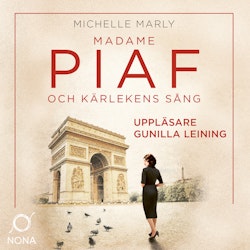 Madame Piaf och kärlekens sång