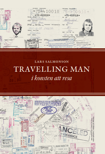 Travelling man : i konsten att resa