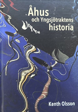 Åhus och Yngsjötraktens historia