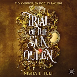 Trial of the Sun Queen : Svensk utgåva