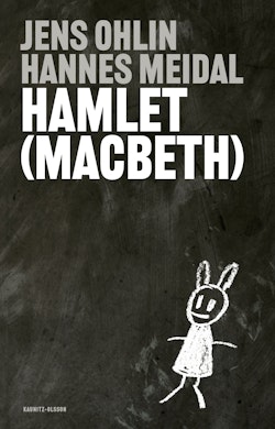 Hamlet + [Macbeth]