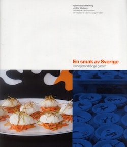 En smak av Sverige : recept för många gäster