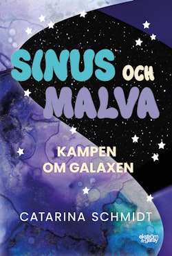 Sinus och Malva: Kampen om galaxen